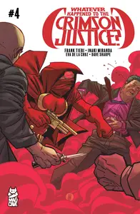 Whatever Happened to the Crimson Justice 004