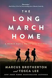 The Long March Home: