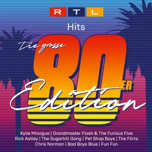 VA - RTL Hits - Die Grosse 80er Edition (2024)