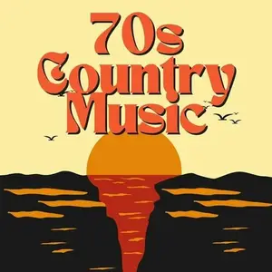 VA - 70s Country Music (2024)