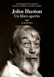 John Huston - Un libro aperto