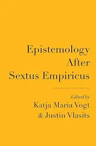 Epistemology After Sextus Empiricus (Repost)