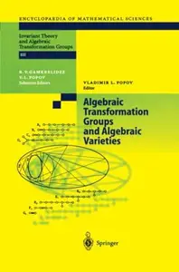 Algebraic Transformation Groups and Algebraic Varieties: Proceedings of the conference Interesting Algebraic Varieties Arising