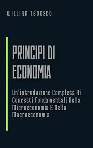 Principi di Economia - Willian Tedesco