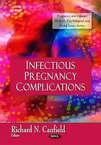 Infectious Pregnancy Complications