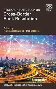 Research Handbook on Cross-Border Bank Resolution