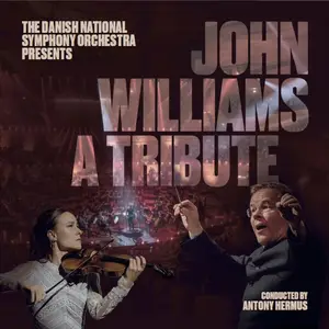 Danish National Symphony Orchestra - John Williams - A Tribute (2026) [Official Digital Download 24/96]
