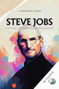 Steve Jobs: Crafting a Technological Renaissance: A Biography Focusing on Jobs' Role in the Tech Industry