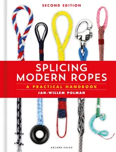 Splicing Modern Ropes: A Practical Handbook, 2nd Edition