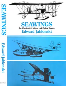 Seawings: An Illustrated History of Flying Boats