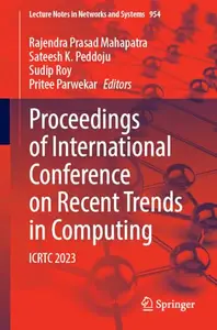 Proceedings of International Conference on Recent Trends in Computing: ICRTC 2023