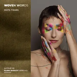 Clara Barbier-Serrano - Woven Words (2025) [Official Digital Download]