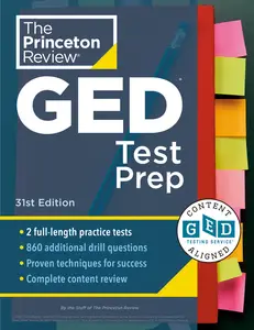 Princeton Review GED Test Prep: 2 Practice Tests + Review & Techniques + Online Features, 31st Edition