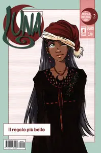 Luna - Volume 2 - Il Regalo Piu Bello