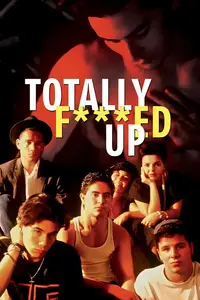 Totally F***ed Up (1994) [MultiSubs]
