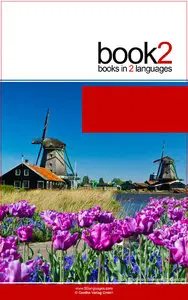 Johannes Schumann - Book2 Italiano - Olandese Per Principianti: Un libro in 2 lingue