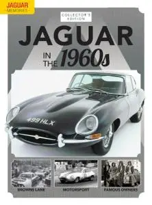 Jaguar Memories - Issue 2 - Jaguar in the 1960s - 29 January 2021