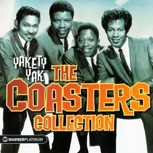 The Coasters - Yakety Yak: The Coasters Collection (2005)