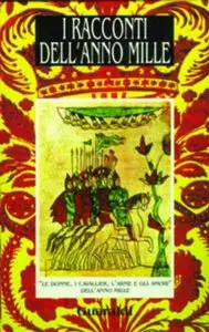 AA.VV. - I racconti dell'anno mille. Le donne e gli amori