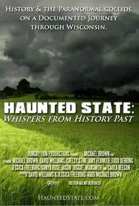 Haunted State: Whispers from History Past (2014)