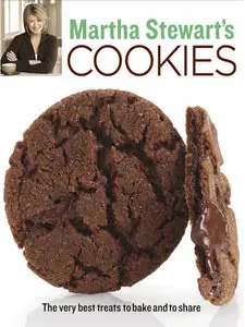Martha Stewart's Cookies: The Very Best Treats to Bake and to Share (Repost)