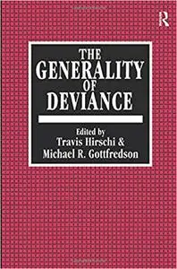 The Generality of Deviance