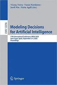 Modeling Decisions for Artificial Intelligence: 17th International Conference, MDAI 2020