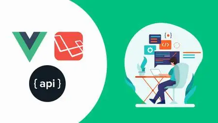 Laravel 8 Vuejs & Restful Api Course With Complete Project