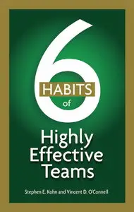 6 Habits of Highly Effective Teams (repost)