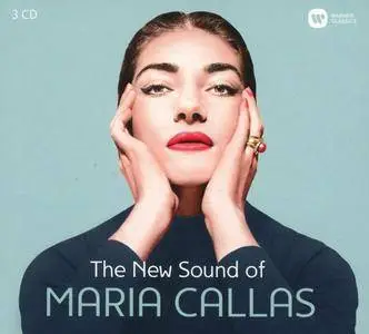 Maria Callas - The New Sound of Maria Callas (2016)