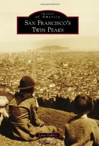 San Francisco's Twin Peaks (Images of America)