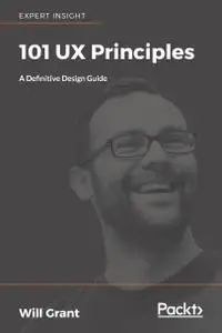 101 UX Principles: A Definitive Design Guide