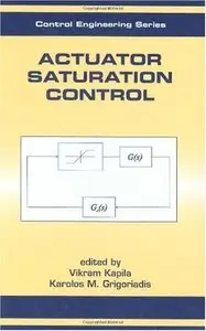 Actuator Saturation Control (Repost)