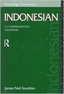 Indonesian: A Comprehensive Grammar (Comprehensive Grammars) (repost)