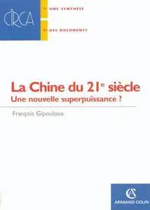 La Chine du 21e siècle