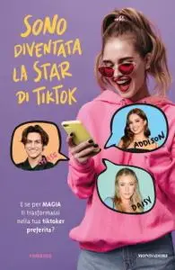 AA.VV. - Sono diventata la star di TikTok