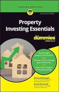 Property Investing Essentials For Dummies, Australian Edition