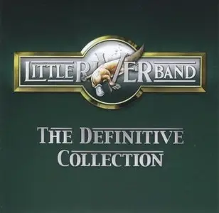 Little River Band - The Definitive Collection (2002) [2005 US Reprint] Re-up