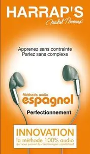 Harrap's Michel Thomas - Espagnol Perfectionnement