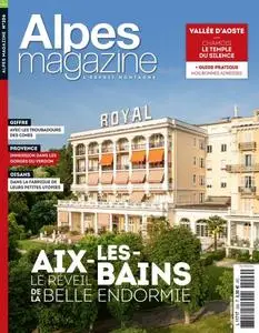 Alpes Magazine - Mai-Juin 2024