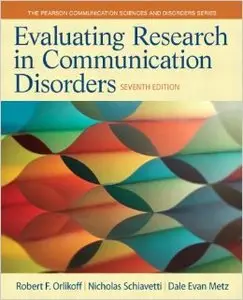 Evaluating Research in Communication Disorders (7th Edition)