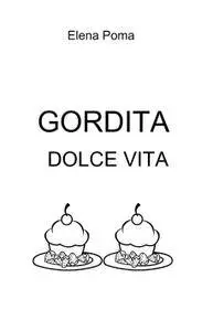 Gordita dolce vita