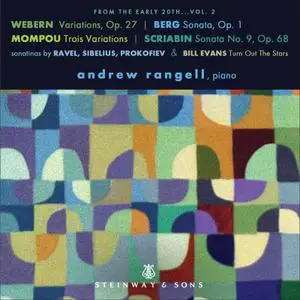 Andrew Rangell - From the Early 20th, Vol. 2 (2021) [Official Digital Download 24/96]