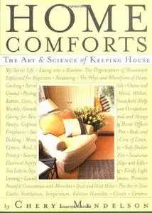 Home Comforts: The Art and Science of Keeping House (Repost)