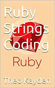 Ruby Strings Coding