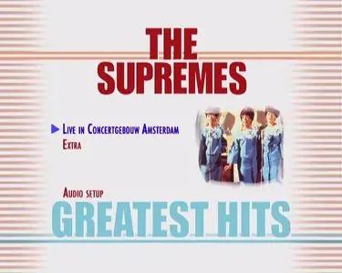 The Supremes: Greatest Hits - Live In Amsterdam (2009)