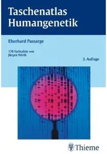 Taschenatlas Humangenetik (Auflage: 3)