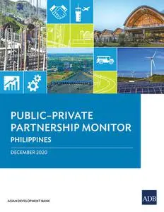 «Public–Private Partnership Monitor: Philippines» by Asian Development Bank