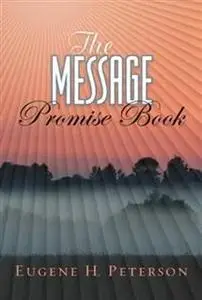 «Message Promise Book» by Eugene H. Peterson