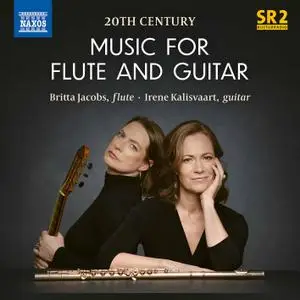 Britta Jacobs & Irene Kalisvaart - 20th Century Music for Flute & Guitar (2021)